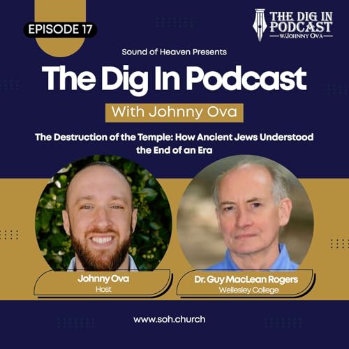 The Fall of the Temple: Dr. Guy MacLean Rogers on 70 AD and the End of an Era Podcast Por  arte de portada