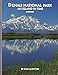 Denali National Park: An Island in Time