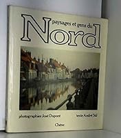 Paysages et gens du Nord (Collection Terroirs) 2851082728 Book Cover