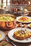 100 Chef-Style Scrambled Eggs: Grandmother’s Secrets in 3 Minutes: Transform Basic Scrambled Eggs into Parisian Bistro Masterpieces (The Egg: Liquid ... - The 'Egg Express' Collection (10 Volumes))