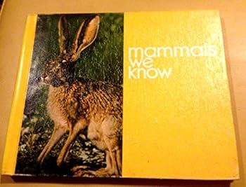 Hardcover Mammals we know, (A Creative education mini book) Book