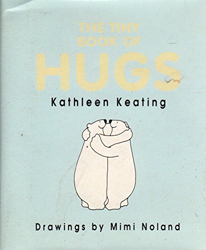 Amazon | The Tiny Book of Hugs | Keating, Kathleen | Self-Help & Psychology
