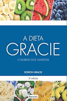 Paperback A Dieta Gracie (Em Portuguese do Brasil) [Portuguese_Brazilian] Book