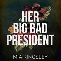 Page de couverture de Her Big Bad President (German edition)