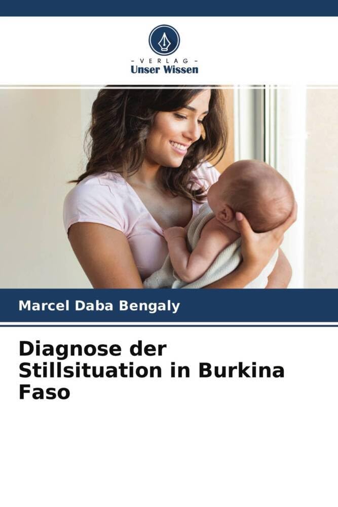 Diagnose der Stillsituation in Burkina Faso