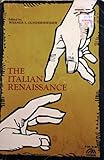 The Italian Renaissance edited by Werner L. Gundersheimer