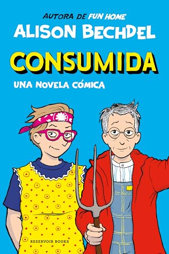 Consumida / Spent: a Comic Novel (Spanish Edition)