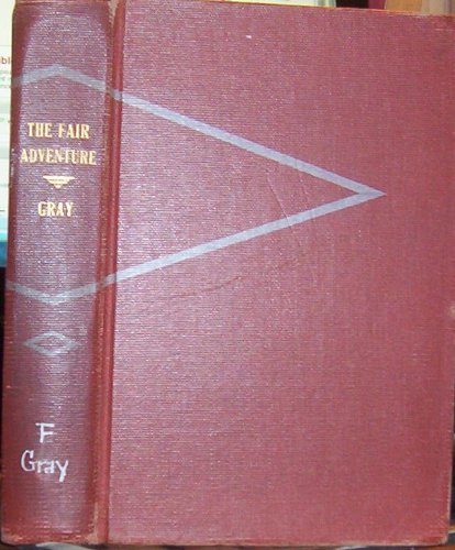 The Fair Adventure (3rd Printing) 1941 B004C932UU Book Cover