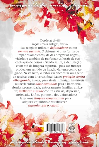 Defumadores poderosos para prosperidade, união e alegria