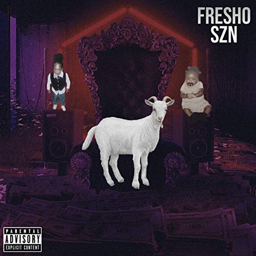 FRESHO SZN [Explicit]
