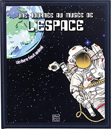 Télécharger Une journée au musée de l'espace PDF Ebook En Ligne