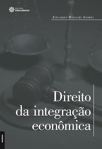 Direito da integração econômica