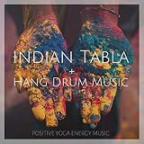  Indian Tabla and Hang Drum Music