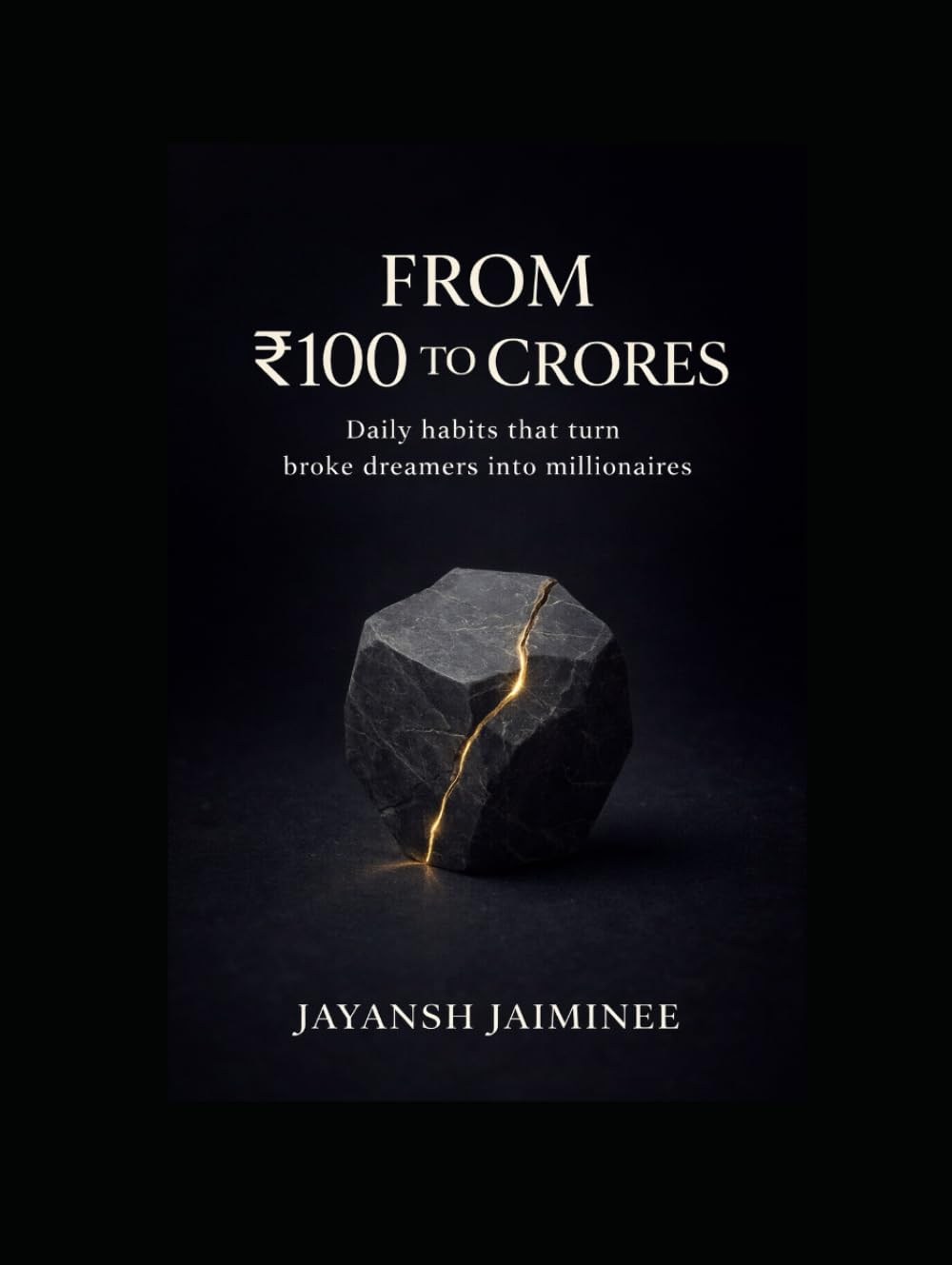 From ₹100 to Crores: The Secret Money Routines Poor People Never Learn