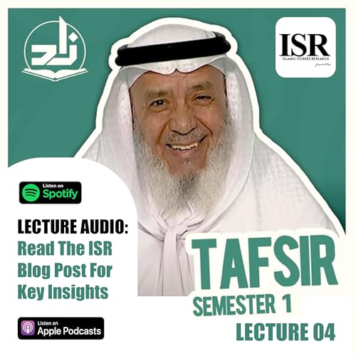 Page de couverture de Tafsir 01-04: Tafsir Books in Islam | Insights from Shaykh Dr. Ahmad ibn Saifuddin | ZAD Academy Lecture | Blogpost by Zayd Haji #IslamicPodcast #QuranTafsir #IslamicStudies