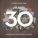 30: Three Decades of Songs For