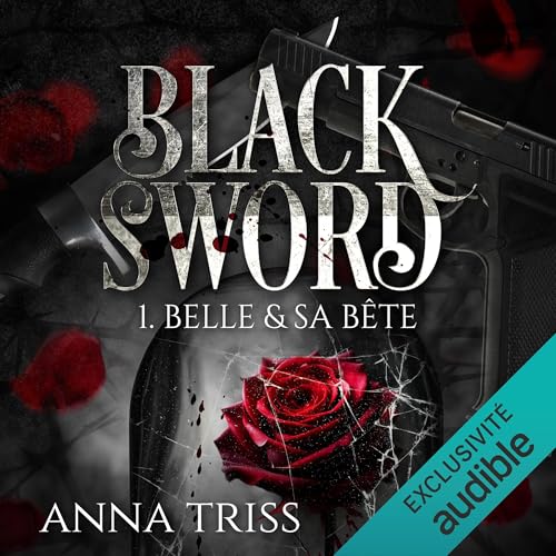 Belle & sa b&ecirc;te Audiolibro Por Anna Triss arte de portada
