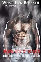 What Lies Beneath Wrong Side of Heaven: Book 2 1500663980 Book Cover