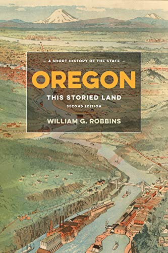 Oregon: This Storied Land #TOP12