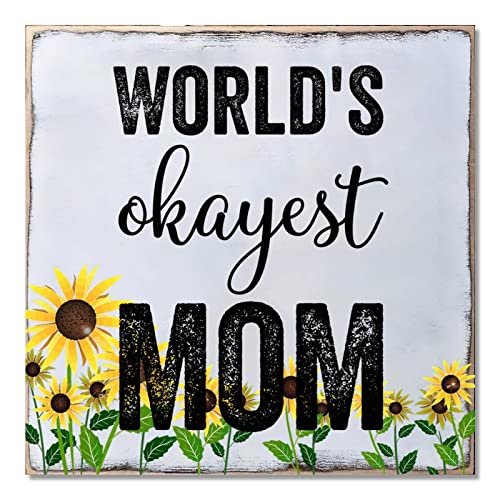 Plaque murale World's Okayest Mom : décoration tournesol rustique