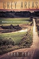 Grey Areas 1508885508 Book Cover