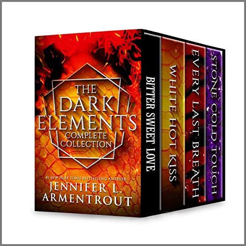 Jennifer L. Armentrout The Dark Elements Complete Collection: An Anthology