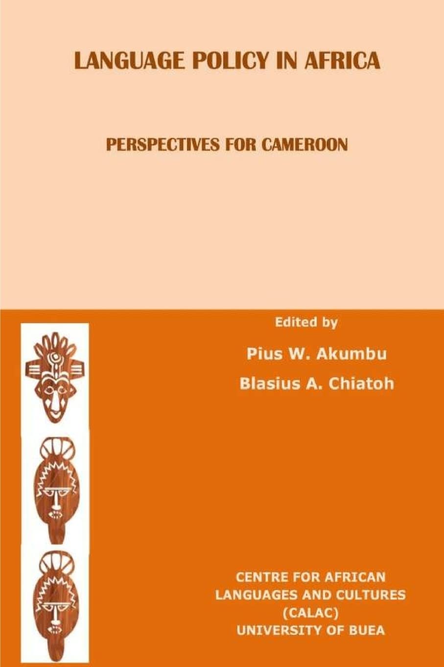 Language Policy in Africa: Perspectives for Cameroon