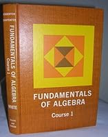 Fundamentals of algebra, course 1 B0006D0CCW Book Cover