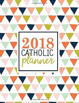 Paperback Catholic Planner: Weekly Planner & Prayer Journal: Large Format Multicolor Triangle Array (Catholic Art Series: Prayer Journals, Bible Study ... Books & Journaling Bibles) (Volume 2) Book