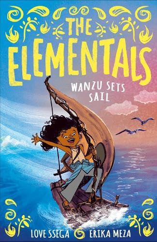 The Elementals: Wanzu Sets Sail book cover