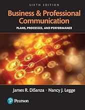 Business and Professional Communication: Plans, Processes, and Performance