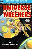 The Universe Wreckers 1023581620 Book Cover