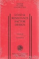 Load & Resistance Factor Design( Volume II Connections Manual of Steel Construction) Metric Conversion of the Second Edition 1564240509 Book Cover