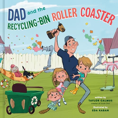 Image of Dad and the Recycling-Bin Roller Coaster
