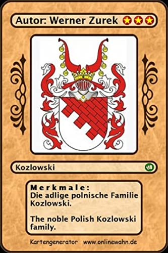 Die adlige polnische Familie Kozlowski. The noble Polish Kozlowski family. (German Edition) - Zurek, Werner