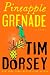 Pineapple Grenade: A Novel (Serge Storms series Book 15)