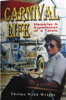 Paperback Carnival Life - Memories & Experiences of a Carnie Book