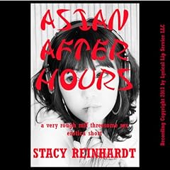 Asian After Hours Audiolibro Por Stacy Reinhardt arte de portada