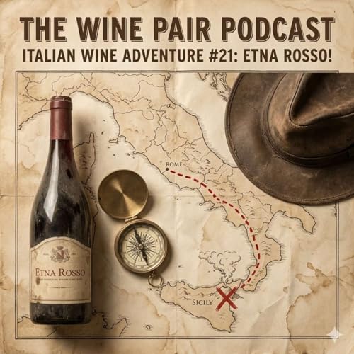 Italian Wine Adventure #21: Etna Rosso!