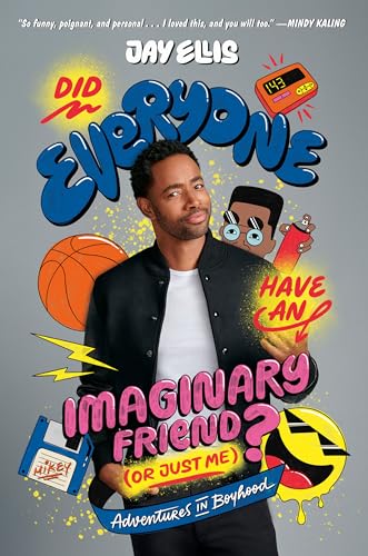 Did Everyone Have an Imaginary Friend (or Just Me)?: Adventures in Boyhood