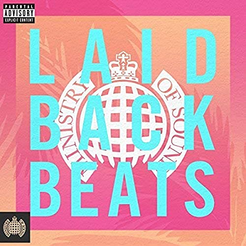 Laidback Beats 2017 - Ministry Of Sound