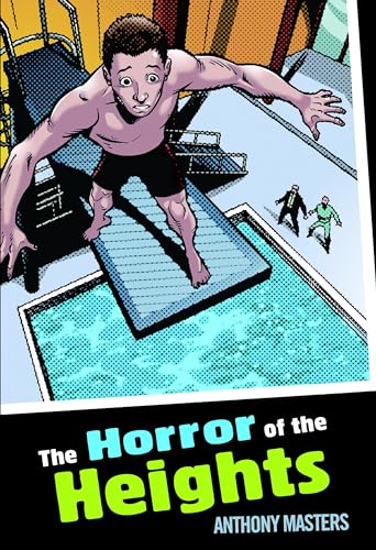The Horror of the Heights (Colour Graffix)