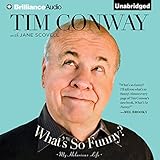 What's So Funny?: My Hilarious Life