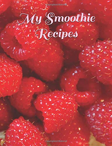 My Smoothie Recipes