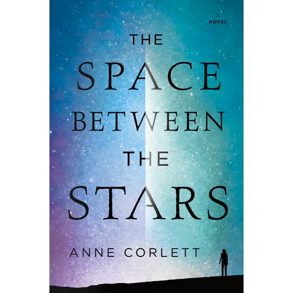 Cover art for The Space Between the Stars