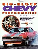 chevy big block 396 stroker kit  Big-Block Chevy Performance: Modifications and Parts Combinations for High Performance Street, Racing, Marine and Off-Road Use
