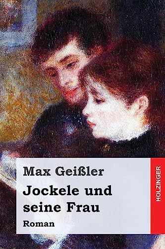 Jockele und seine Frau: Roman (German Edition)