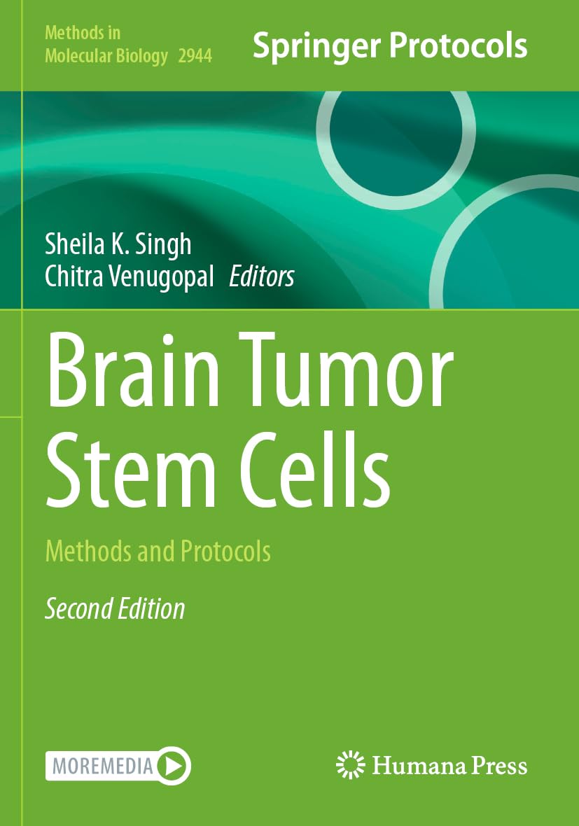 Brain Tumor Stem Cells: Methods and Protocols