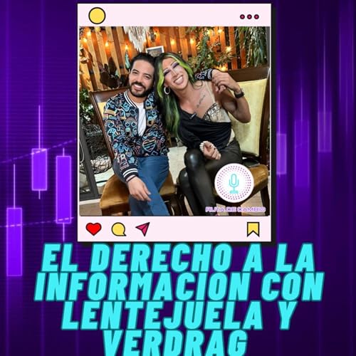 T2. E6. AMANDA DRAG || Y el Derecho a la información con lentejuela y verDrag