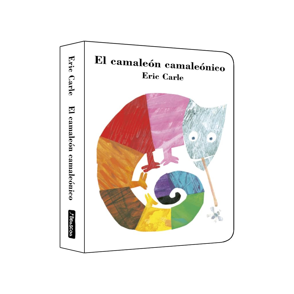 El camaleón camaleónico (Colección Eric Carle) (Pequeñas manitas)